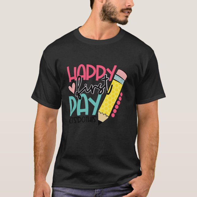 Der glückliche erste Schultag T-Shirt (Vorderseite)