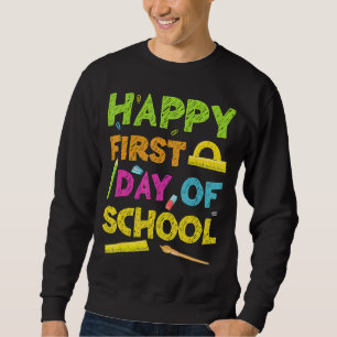 Der glückliche erste Schultag zurück zur Schule Sweatshirt