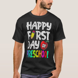 Der glückliche erste Tag des Lehrers der Vorschule T-Shirt
