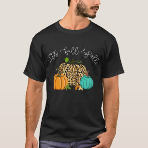 Der glückliche Fall Y'all's Fall Y'all Leopard Pri T-Shirt