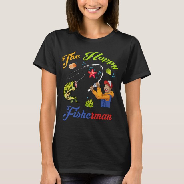 Der glückliche Fischer T-Shirt (Vorderseite)