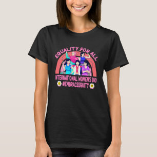 Der glückliche internationale Frauentag verkörpert T-Shirt