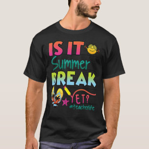 Der glückliche letzte Schultag ist die Sommerpause T-Shirt