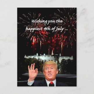 Der glücklichste 4. Juli von Donald Trump Postkarte