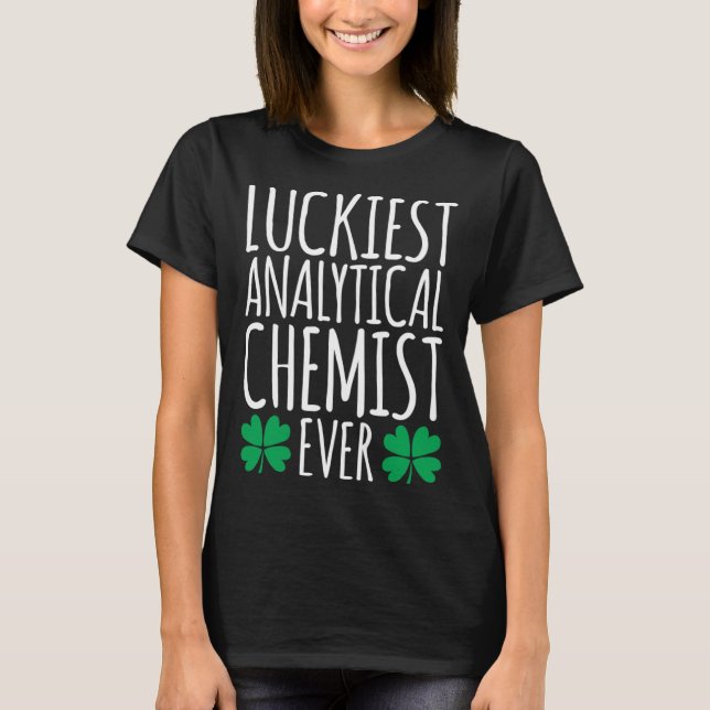 Der glücklichste Analytiker je St Patricks Day T-Shirt (Vorderseite)