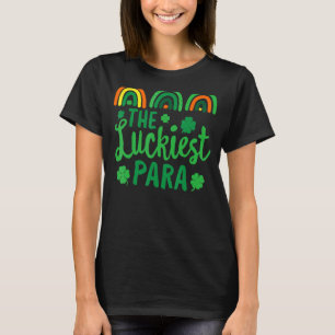 Der glücklichste PARA-Lehrer St. Patrick's Day Luc T-Shirt