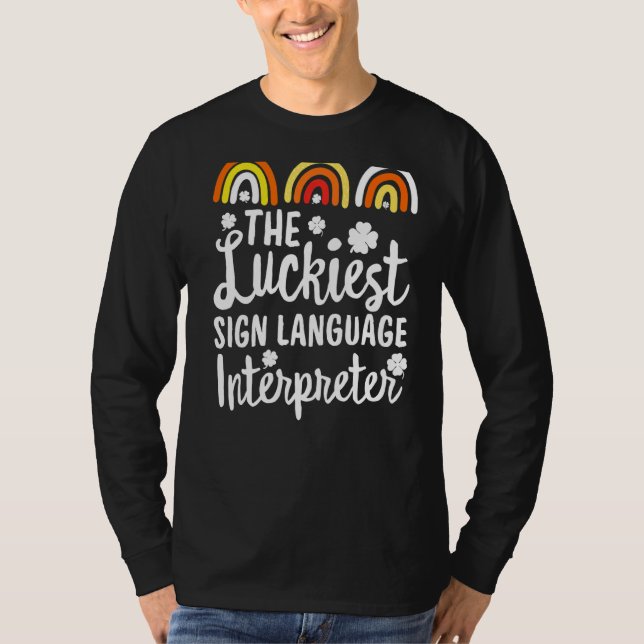 Der glücklichste Zeichenübersetzer St Patrick' T-Shirt (Vorderseite)