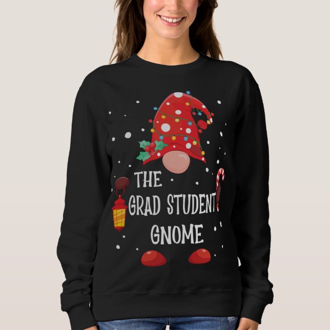 Der Grad-Student Gnome Matching Familie Weihnachte Sweatshirt (Vorderseite)