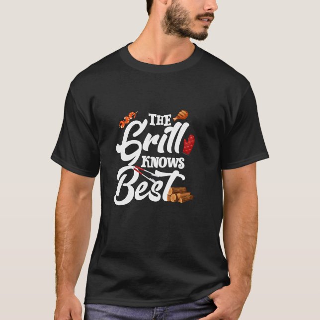 DER GRILL WEISS BESCHEID T-Shirt (Vorderseite)