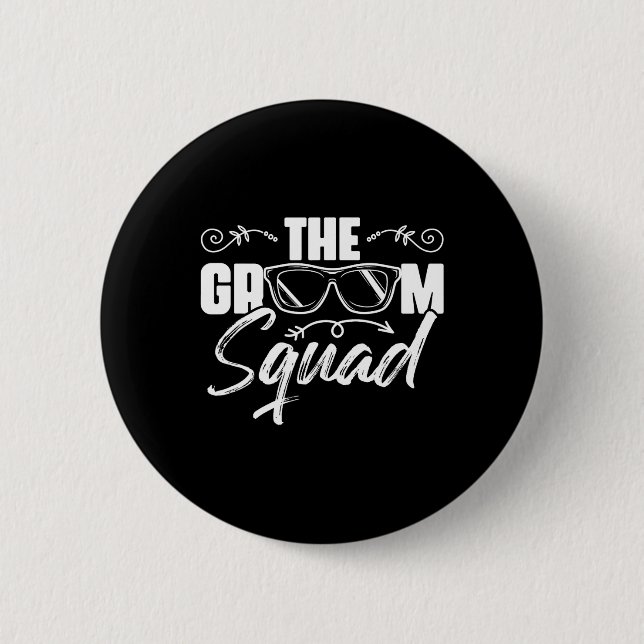 Der Groom Squad Sungles Wedding Bachelor Party Gro Button (Vorderseite)