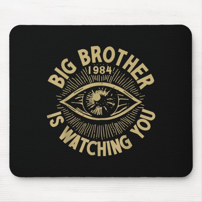 Der große Bruder beobachtet dich  Mousepad (Vorne)
