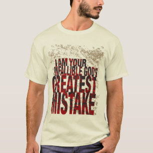 Der große Fehler des Gottes T-Shirt