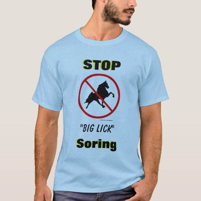 Der große HALT "lecken" Soring mit Verbot-Symbol T-Shirt (Vorderseite)