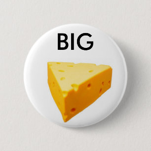 der große Käse Button