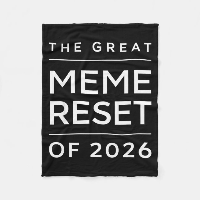 Der große Meme-Reset von 2026 Lustige Internet-Mem Fleecedecke (Vorderseite)