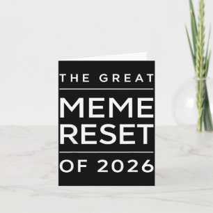 Der große Meme-Reset von 2026 Lustige Internet-Mem Karte