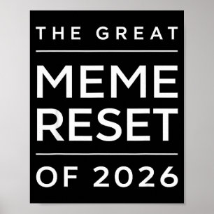 Der große Meme-Reset von 2026 Lustige Internet-Mem Poster