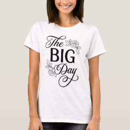 Der große Tag Hochzeit Moderne Minimalistische Hoc T-Shirt