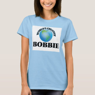 Der größte Bobbie der Welt T-Shirt
