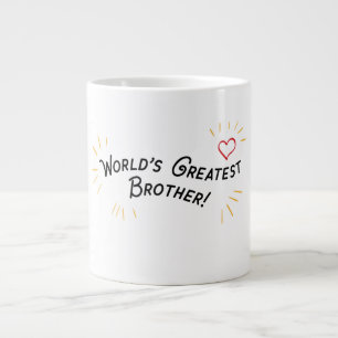 Der größte Bruder der Welt! Jumbo-Tasse