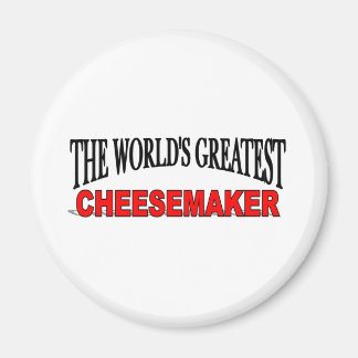 Der größte Cheesemaker der Welt Magnet
