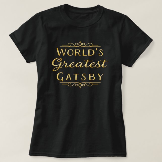 Der größte Gatsby-T - Shirt der Welt (Design vorne)