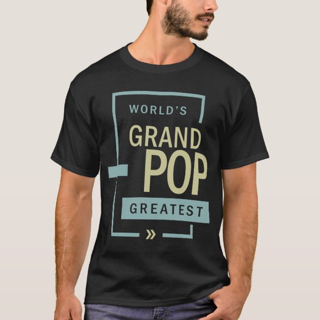 Der größte Großpop der Welt | Bester Großpop je T-Shirt (Vorderseite)