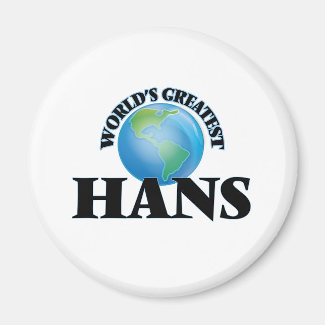Der größte Hans der Welt Magnet (Vorne)