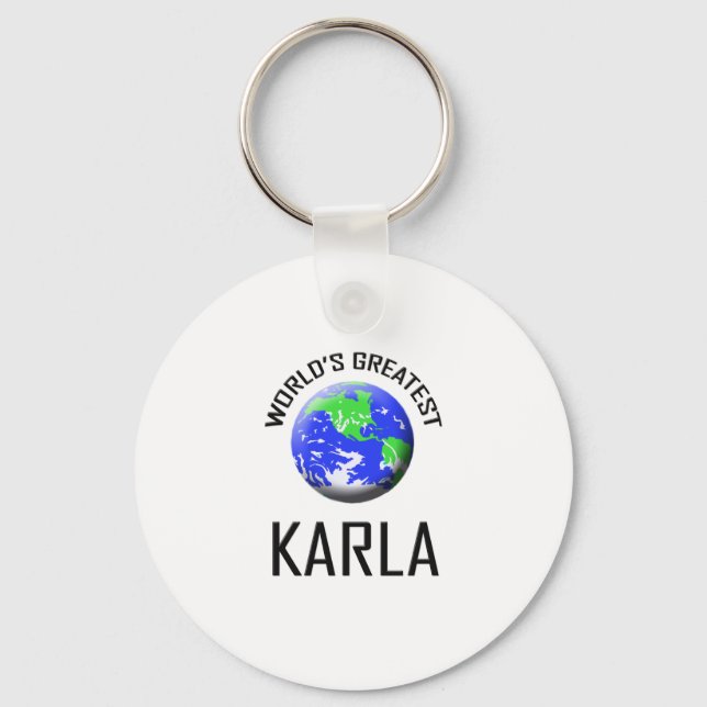Der größte Karla der Welt Schlüsselanhänger (Vorderseite)