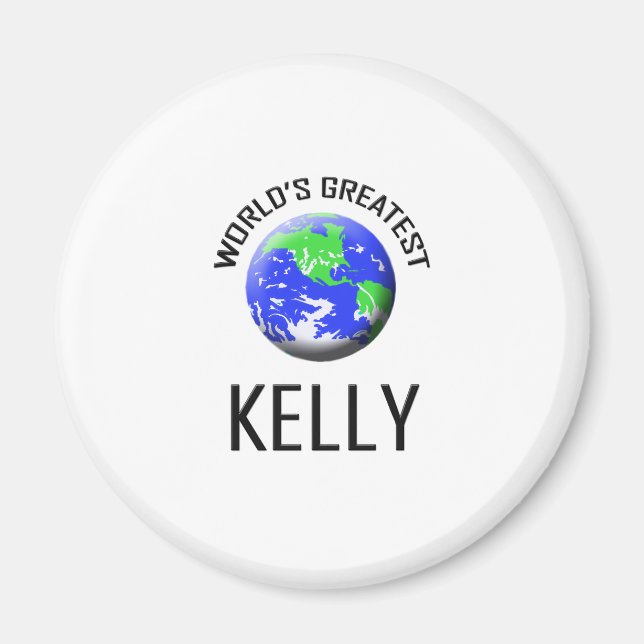 Der größte Kelly der Welt Magnet (Vorne)