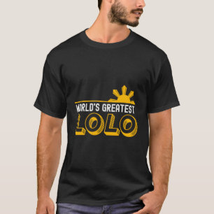 Der größte Lolo Filipino der Welt T-Shirt