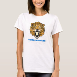 Der größte Löwe T-Shirt