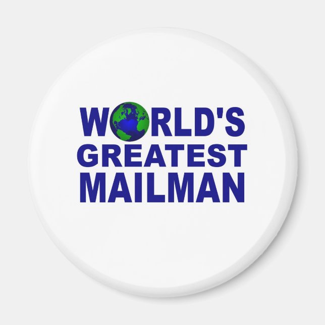 Der größte Mailman der Welt Magnet (Vorne)