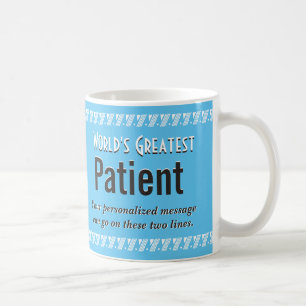 Der größte Patient der Welt Tasse