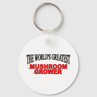 Der größte Pilzzüchter der Welt Schlüsselanhänger