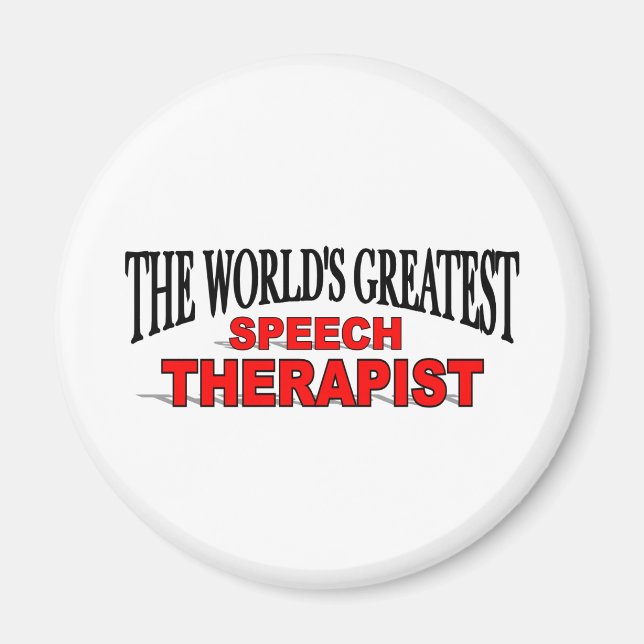 Der größte Sprechtherapeut der Welt Magnet (Vorne)