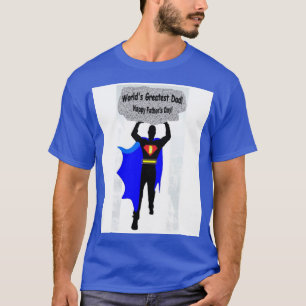 Der größte Vater der Welt - Super Papa mit Mut T-Shirt