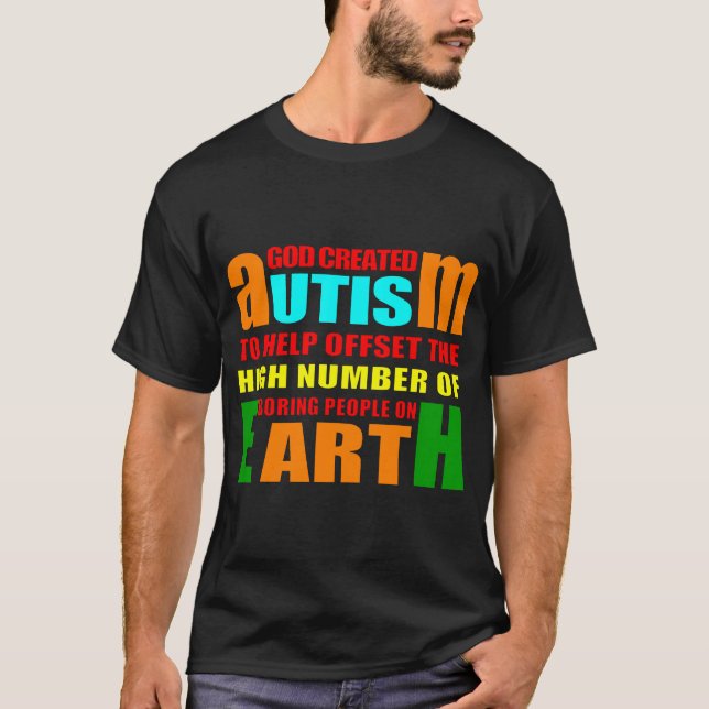 Der Grund für Autismus T-Shirt (Vorderseite)
