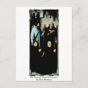 Der Gründer Jacob de Kueninc von Hans Memling Postkarte