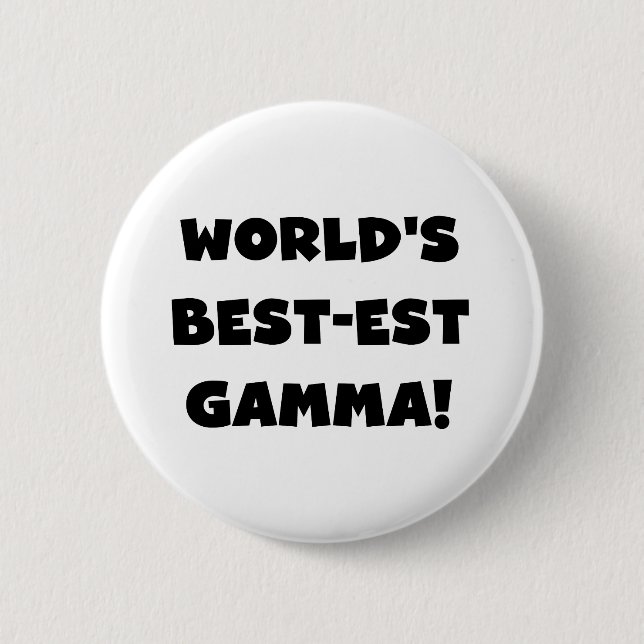 Der Gut-est-Gamma der Welt Schwarzweiss Button (Vorderseite)
