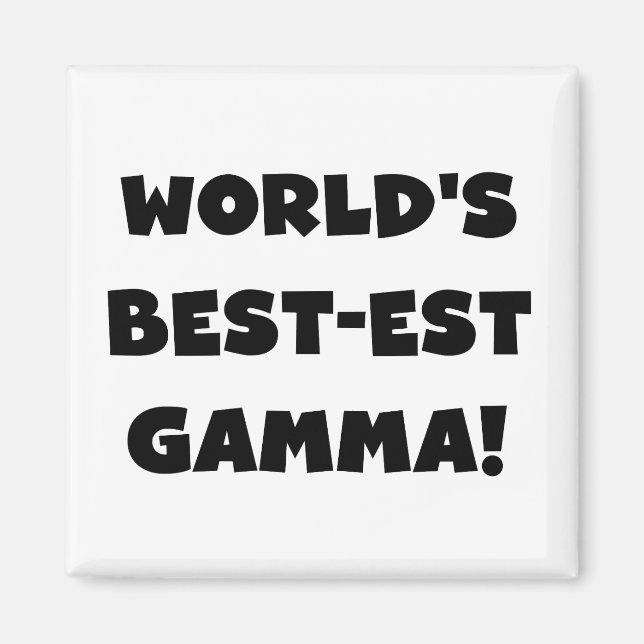 Der Gut-est-Gamma der Welt Schwarzweiss Magnet (Vorne)
