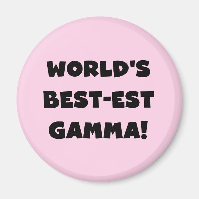 Der Gut-est-Gamma der Welt Schwarzweiss Magnet (Vorne)