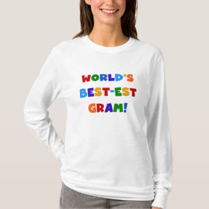 Der Gut-est-Gramm-helle Farbgeschenke der Welt T-Shirt