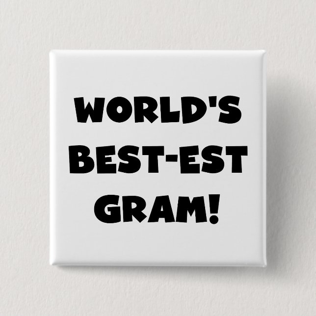 Der Gut-est-Gramm-Schwarz-Text-T-Shirts und Button (Vorderseite)