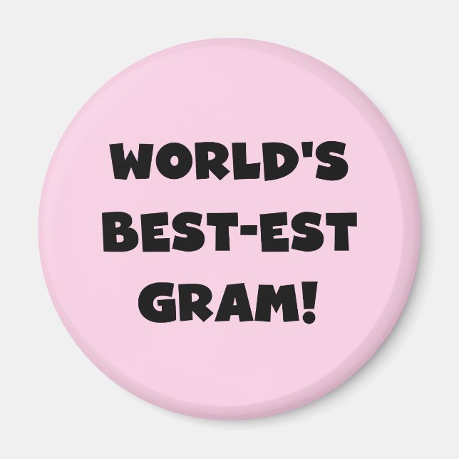 Der Gut-est-Gramm-Schwarz-Text-T-Shirts und Magnet (Vorne)