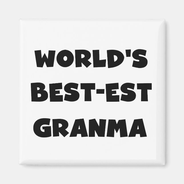 Der Gut-est Granma der Welt Schwarzweiss Magnet (Vorne)