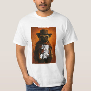Der Gute, der Schlechte & der Pugly-Filmparodie T-Shirt