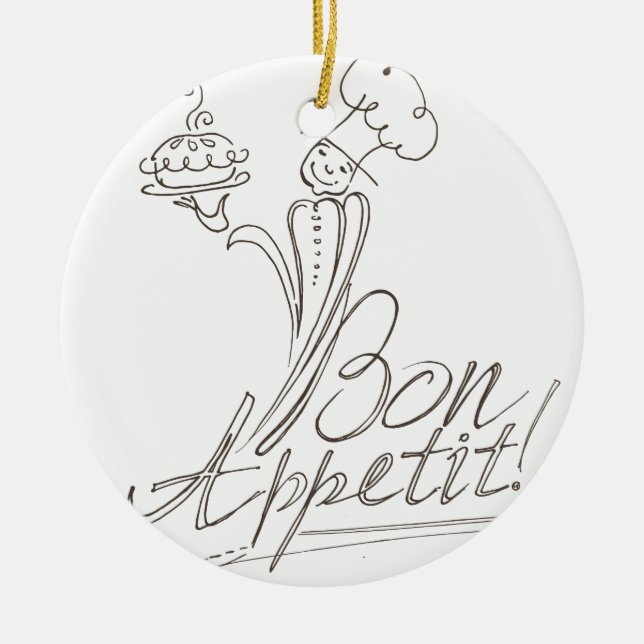 Der gute Koch sagt "Bon Appetit"! Ornamentrunde Keramik Ornament (Vorne)