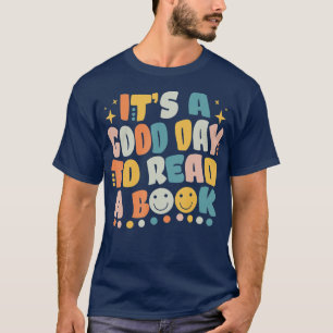 Der gute Tag zum Lesen der Bibliothek Lo T-Shirt