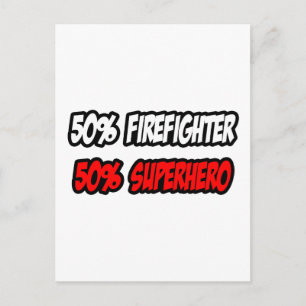 Der halbe Feuerwehrmann... der halbe Superheld Postkarte